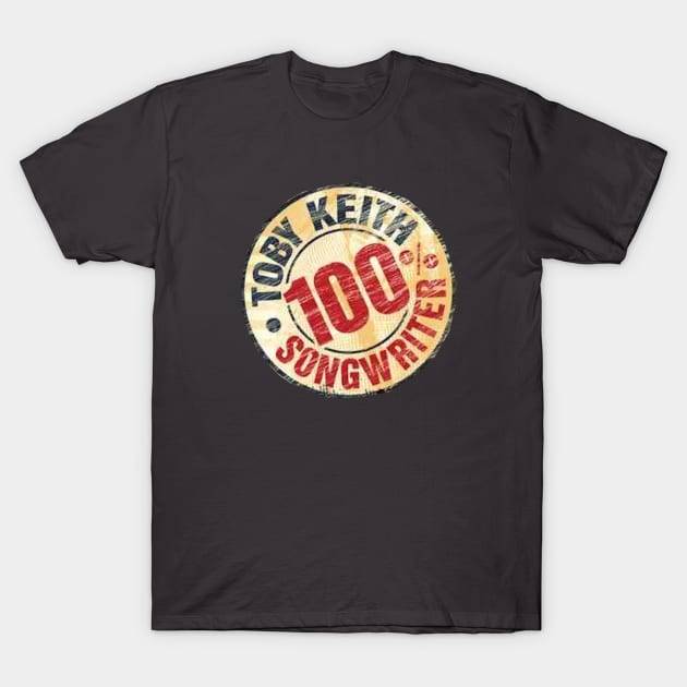 100% Songwriter-Toby Keith T-Shirt by HerbalBlue